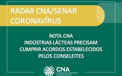 Nota CNA – Indústrias lácteas precisam cumprir acordos estabelecidos pelos Conseleites